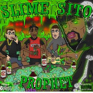 Prophet (feat. Slimesito) [Explicit]