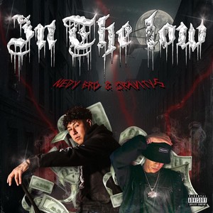 In The Low (Explicit)