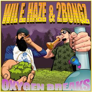 Oxygen Breaks (Explicit)