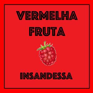 Vermelha Fruta