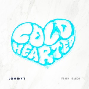 Cold Hearted (Explicit)