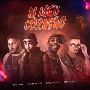 Ai Meu Coração (feat. MC Luan da BS) (Brega Funk) [Explicit]