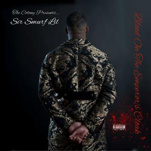 Blood On The Emperor's Cloak (Explicit)