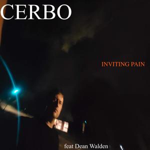 Inviting Pain (feat. Dean Walden)