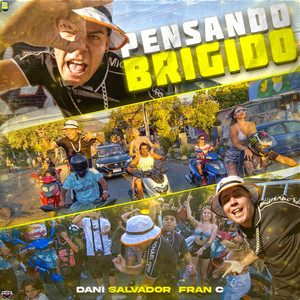 Pensando Brigido (Explicit)