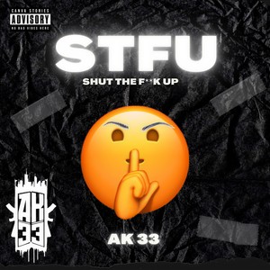 STFU (Explicit)