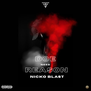 Doe Need Reason (Explicit)