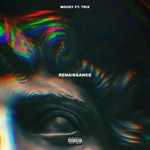 Renaissance (Explicit)