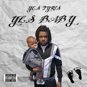 YLS BABY (Explicit)