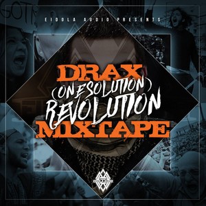 (One Solution) Revolution Mixtape