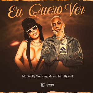 Eu Quero Ver (Explicit)