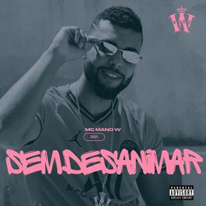 Sem Desanimar (feat. Vitin Do MT & RatBoy)