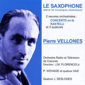 Pierre Vellones: Le Saxophone