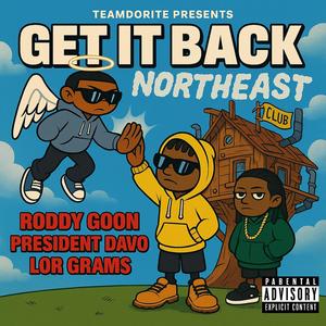 Get It Back (feat. President Davo & Lorgrams) (Explicit)