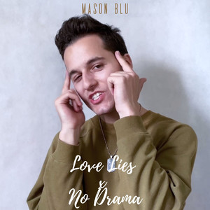 Love Lies x No Drama