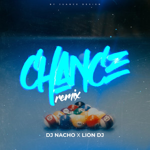 Chance (Remix)