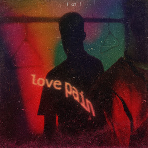 Love Pain (Explicit)