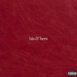 His & Hers (Explicit)
