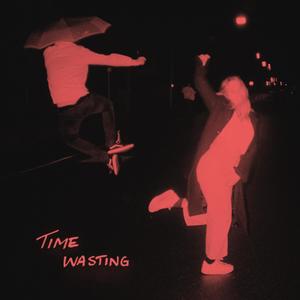 Time Wasting