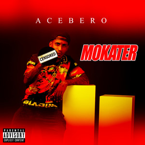 Mokater (Explicit)