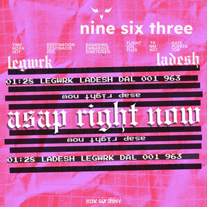 LEGWRK - ASAP Right Now ft. Ladesh (Extended Mix)