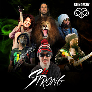 Blindman - Be Strong