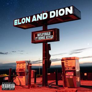 ElonandDion (Explicit)