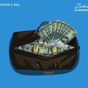 Chase a Bag (Explicit)