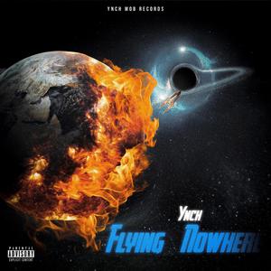 Flying Nowhere (Explicit)