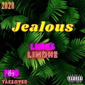 Jealous (Explicit)