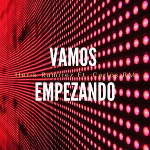 Vamos Empezando (Explicit)