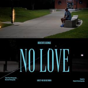 No Love (Explicit)