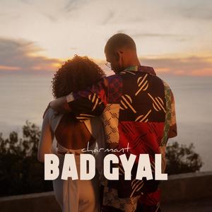 Bad Gyal (Explicit)