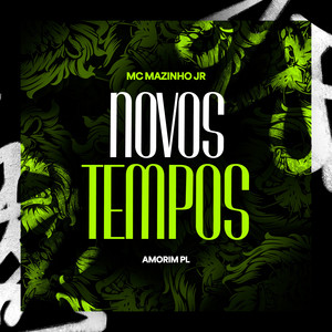 Novos Tempos (Explicit)