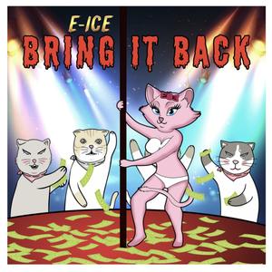 Bring It Back (Explicit)