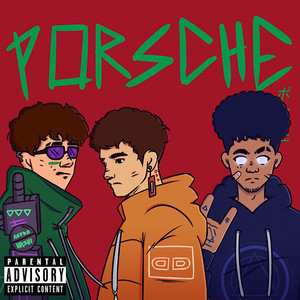 Porsche (Explicit)