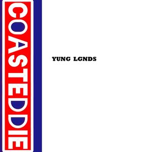 YUNG LGNDS (Explicit)