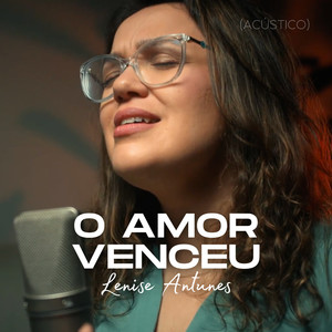 O Amor Venceu (Acústico)