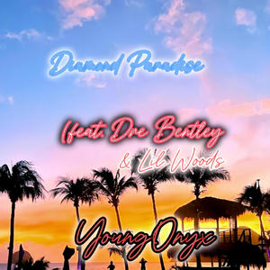 Diamond Paradise (feat. Dre Bentley & Lil Woods) (sped up)