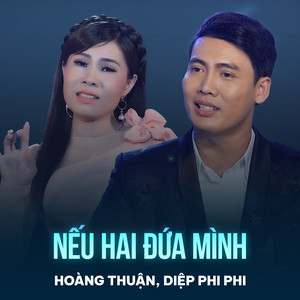 Nếu Hai Đứa Mình