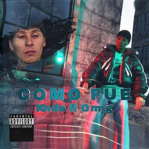 Como Fue (feat. Ormg) (Explicit)