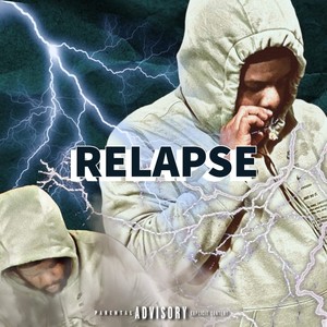 Relapse (Explicit)