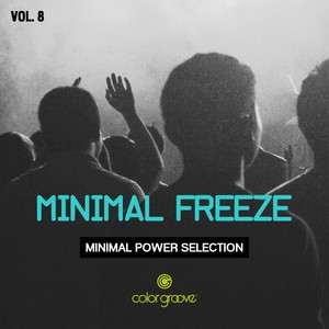 Minimal Freeze, Vol. 8 (Minimal Power Selection)