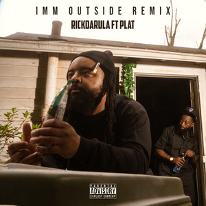 Imm Outside Remix (Explicit)