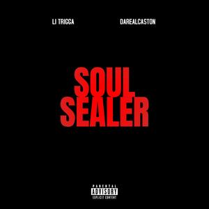 Soul Sealer (Explicit)