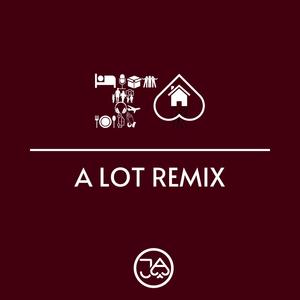 A LOT (feat. Dr. Sick, Nadime & Tya Chamoun) [REMIX]