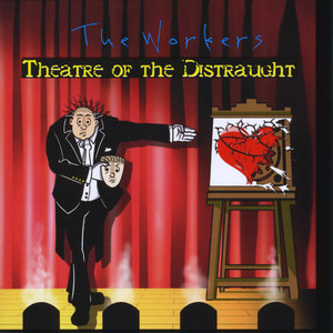 Theatre of the Distraught