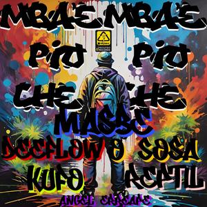 Mba´e pio che (feat. Deeflow) [with O Sosa, Kufo, Reptil & Angel Erreape] (Explicit)