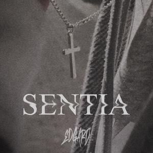 Sentia(feat. EDG)