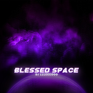 BLESSED SPACE